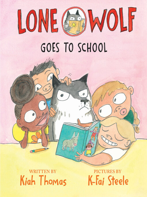 Title details for Lone Wolf Goes to School by Kiah Thomas - Wait list